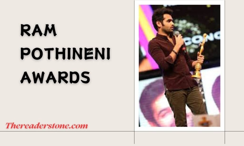 Ram Pothineni Awards