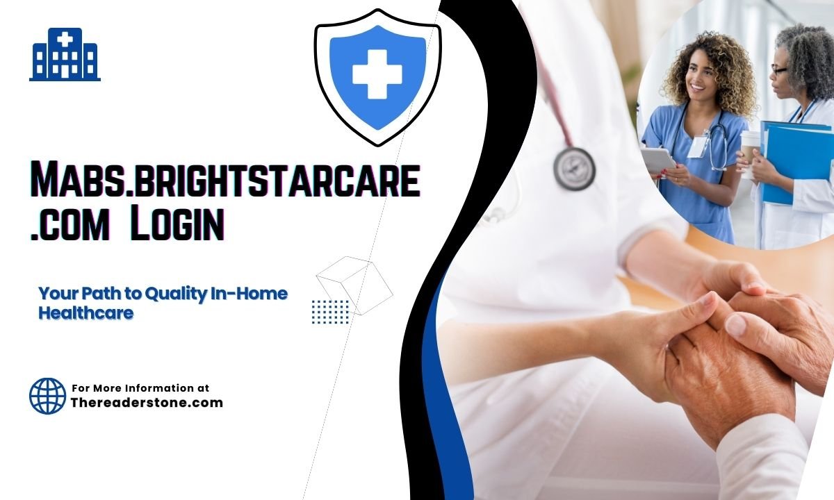 Mabs.brightstarcare.com Login