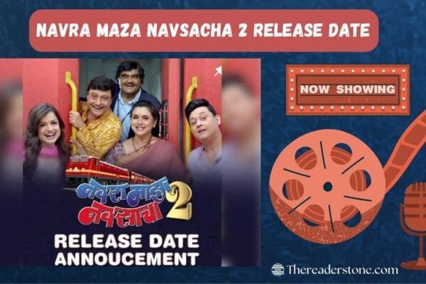 Navra Maza Navsacha 2 Release Date