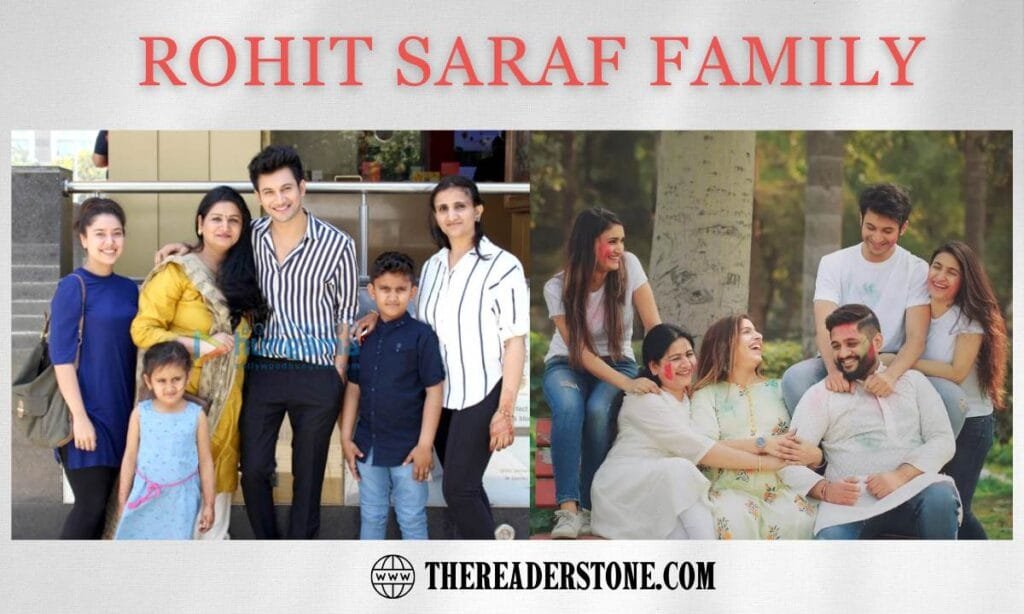 Rohit Saraf Family