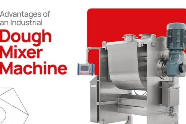 Advantages of an Industrial Dough Mixer Machine