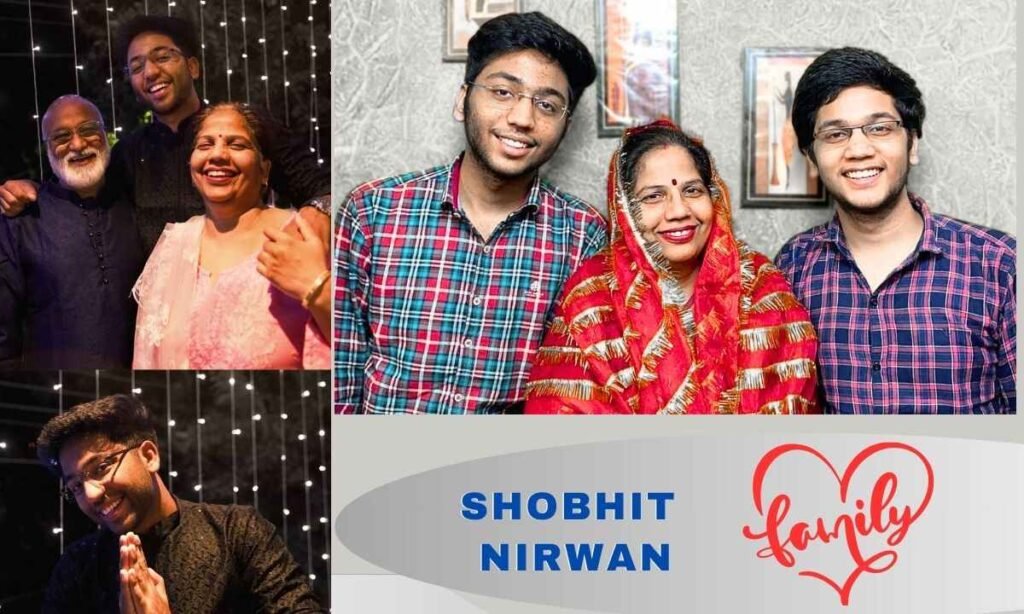 Shobhit Nirwan family