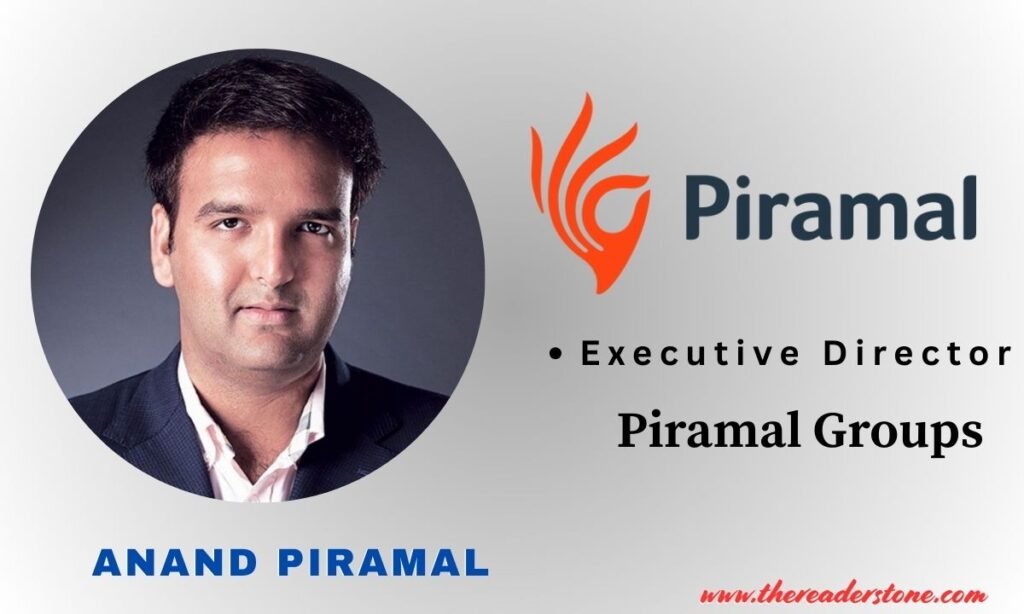 Anand Piramal (piramal groups director)