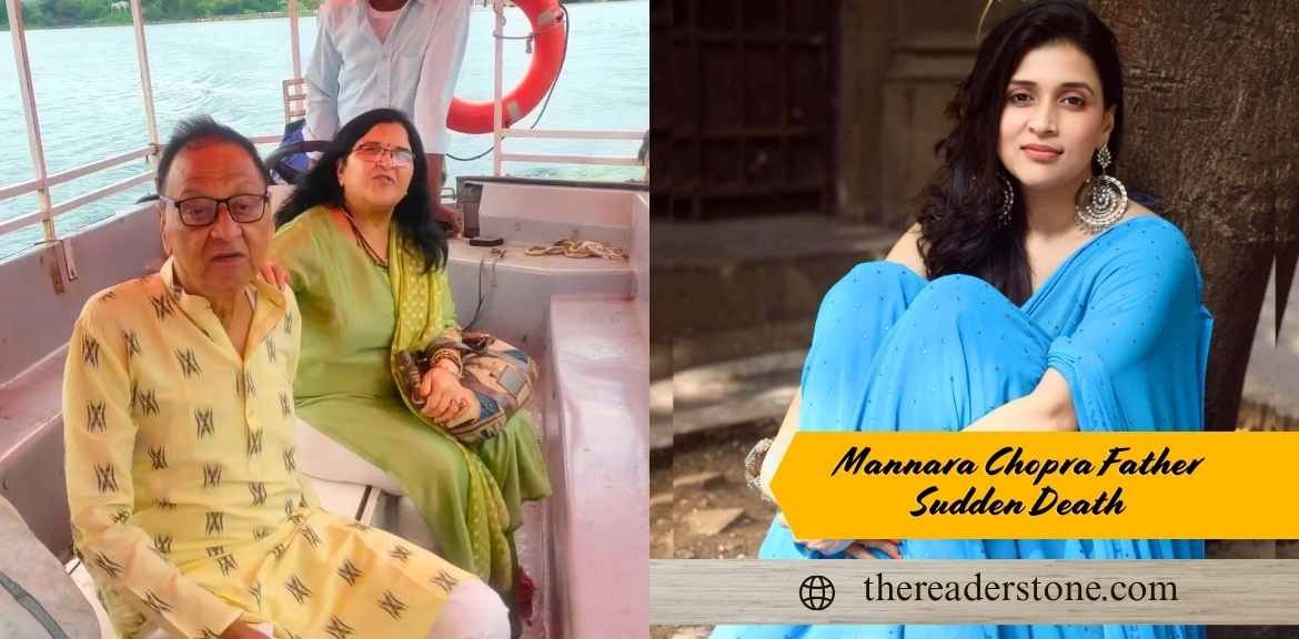 Mannara Chopra Father Sudden Death
