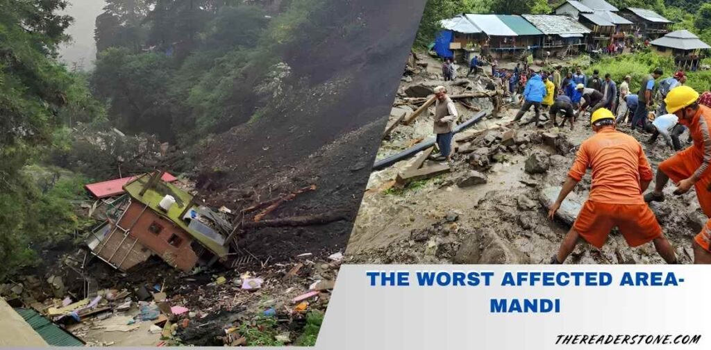 The Worst Affected Area- Mandi