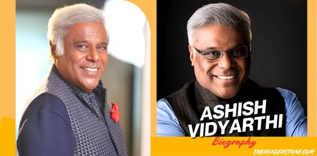 Ashish Vidyarthi Biography