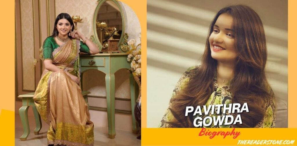 Pavithra Gowda Biography