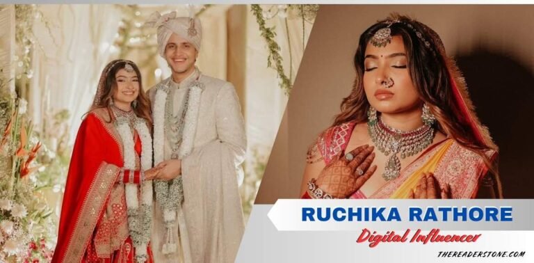 Ruchika Rathore: Bio, Age, Height, Husband, Net Worth and More