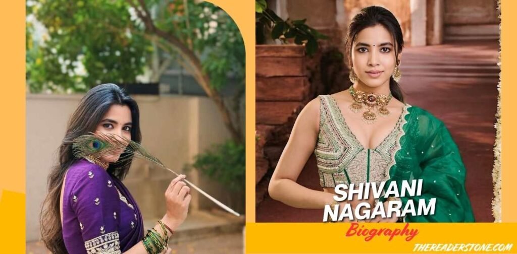 Shivani Nagaram Biography