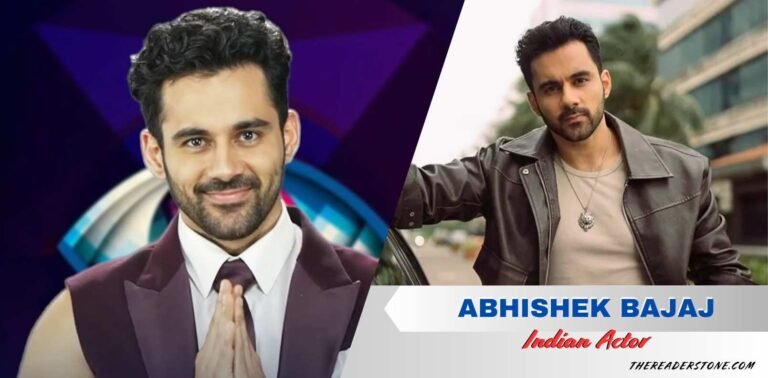 Abhishek Bajaj : Age, Height, Bigg Boss, Career, Family, Net Worth And More