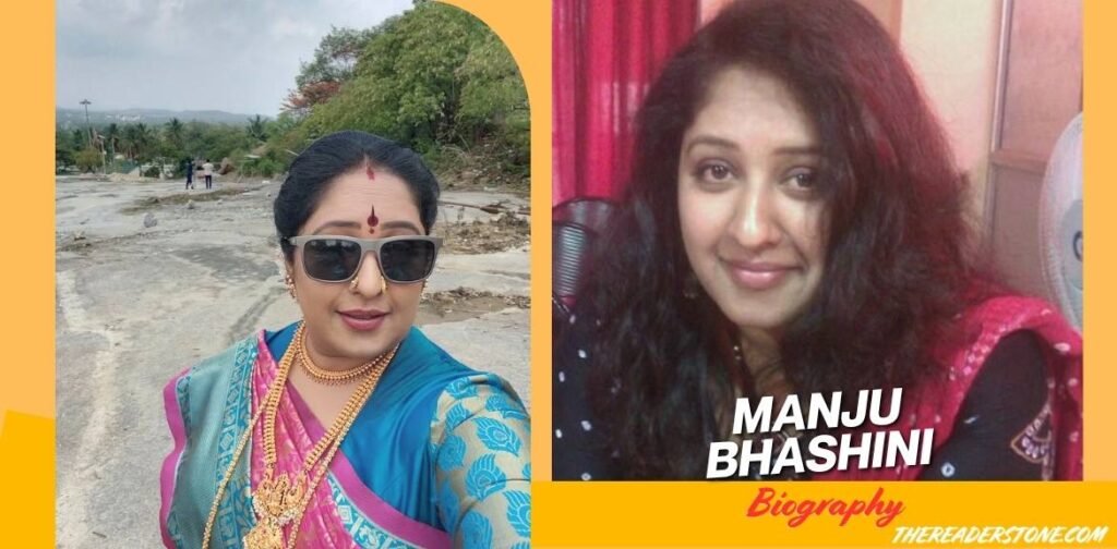 Manju Bhashini Biography