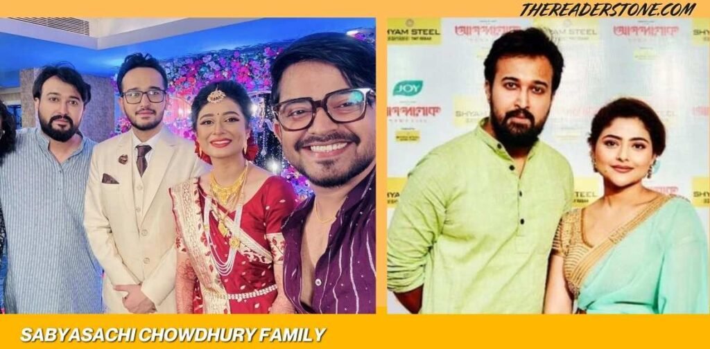Sabyasachi chowdhury Family