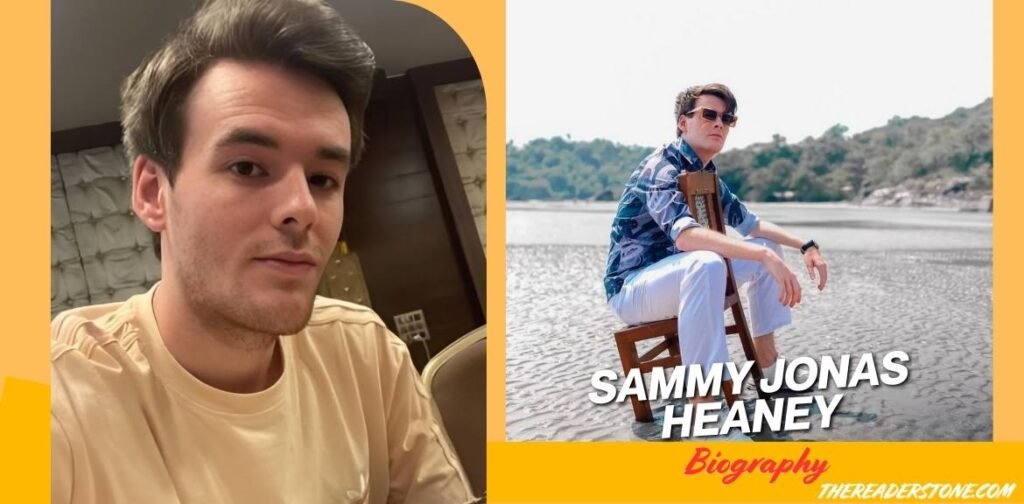 Sammy Jonas Heaney Biography