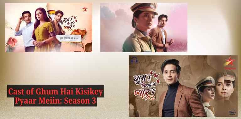 Cast of Ghum Hai Kisikey Pyaar Meiin Season 3