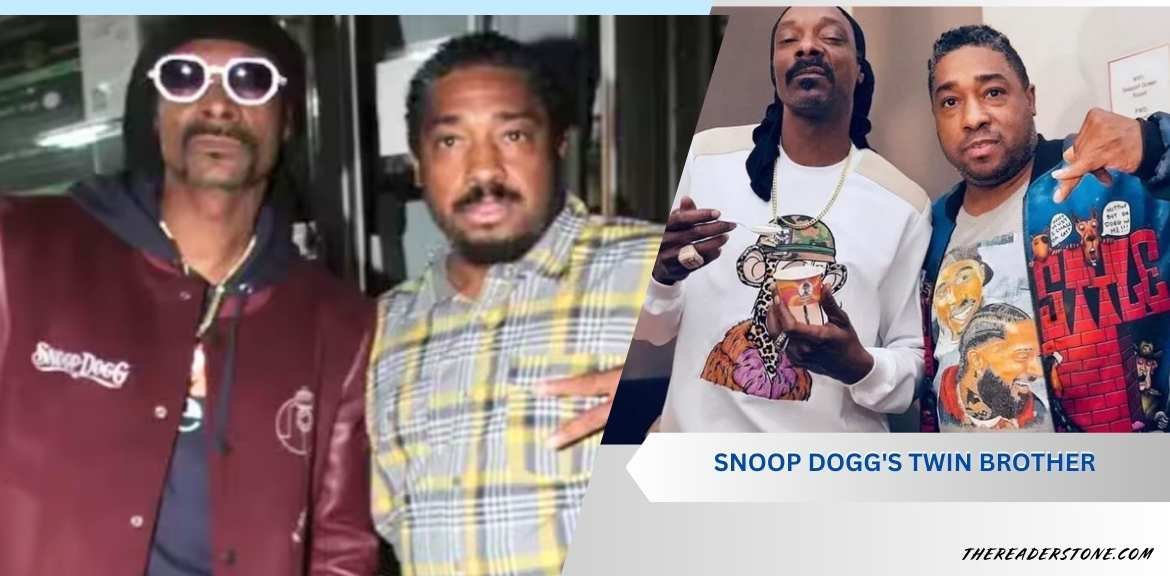 Who is Snoop Dogg's Twin Brother