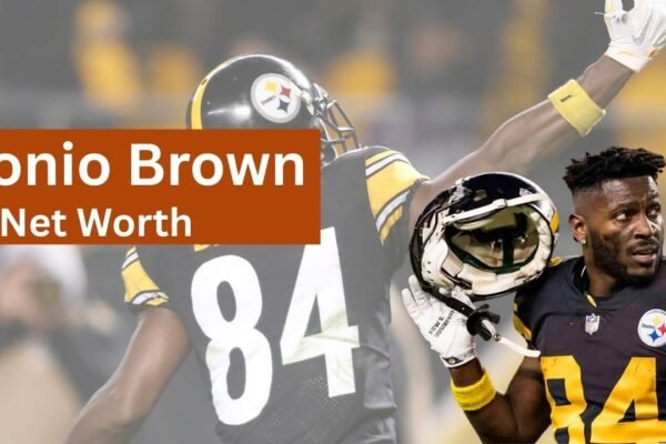 Antonio Brown Net Worth From 2010 to 2026