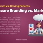 Clinic Marketing Essentials: Building Trust, Visibility, and Long-Term Patient Loyalty