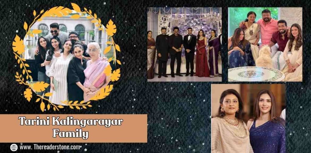 Tarini Kalingarayar Family