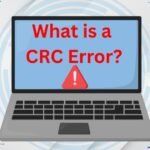What is CRC Error?