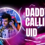 Daddy Calling UID