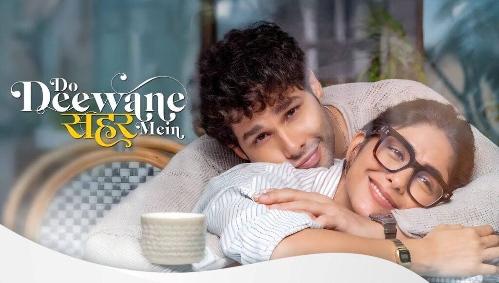 Do Deewane Seher Mein