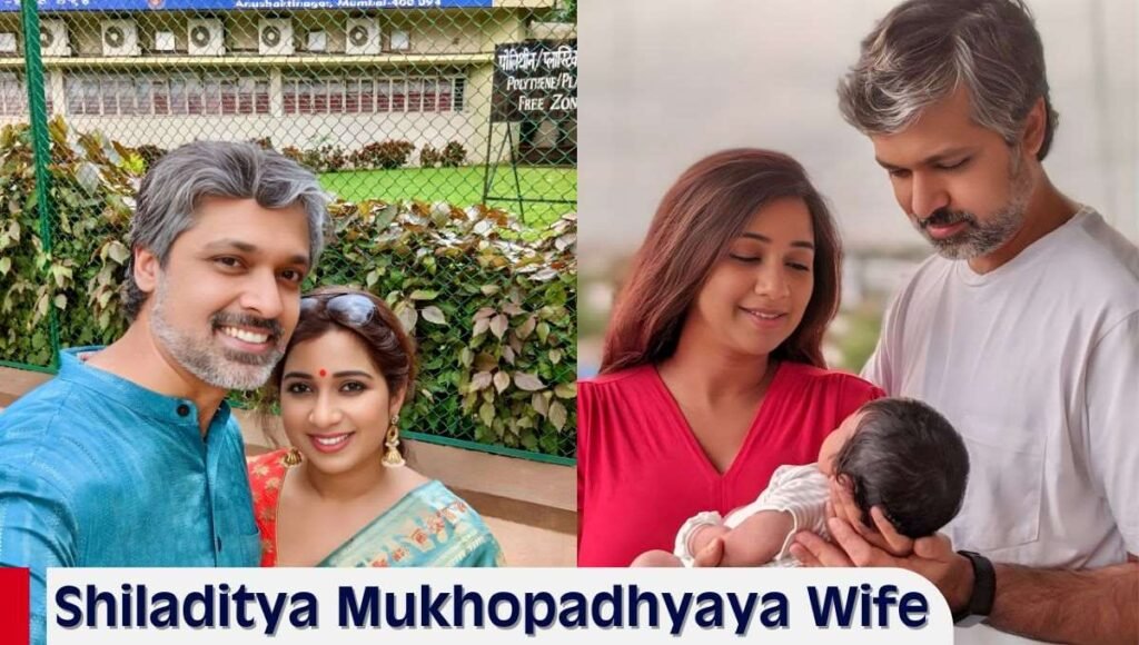 shiladitya mukhopadhyaya Wife