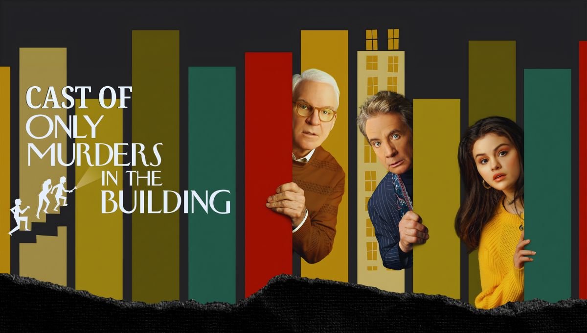 Cast of Only Murders in the Building