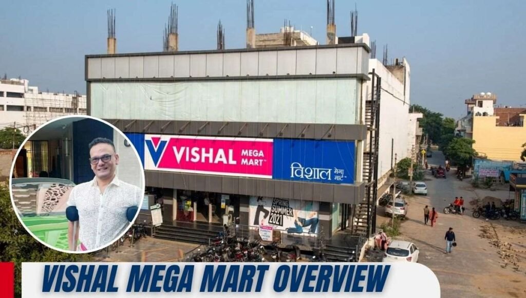 owner of vishal mega mart