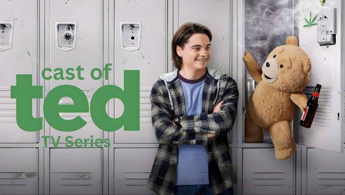 Cast of Ted TV Series